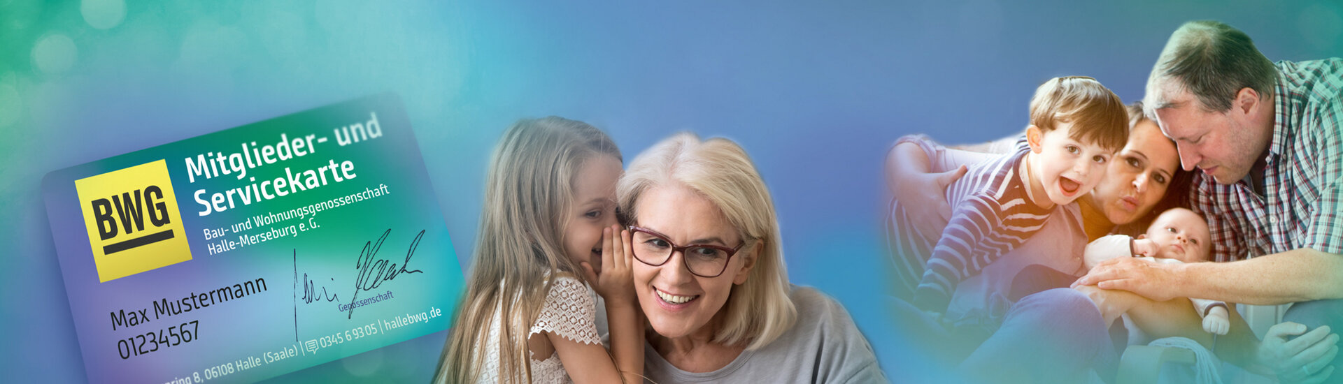 Banner der BWG „Mitglieder- und Servicekarte“: links eine Mitgliedskarte mit Beispielname, in der Mitte eine lächelnde ältere Frau, der ein Mädchen etwas ins Ohr flüstert, rechts eine Familie mit zwei Kindern und einem Baby auf dem Sofa vor blau-grünem Hintergrund.